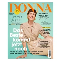 Cover des Magazins DONNA mit einer lächelnden Frau in beigem Hemd und glitzerndem Rock. Schlagzeilen sind 'Das Beste kommt jetzt noch' und 'NEUE FRISUR'.